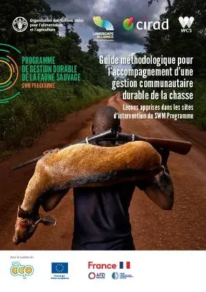 Guide méthodologique pour l’accompagnement d’une gestion communautaire durable de la chasse